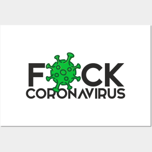 Fuck coronavirus Posters and Art